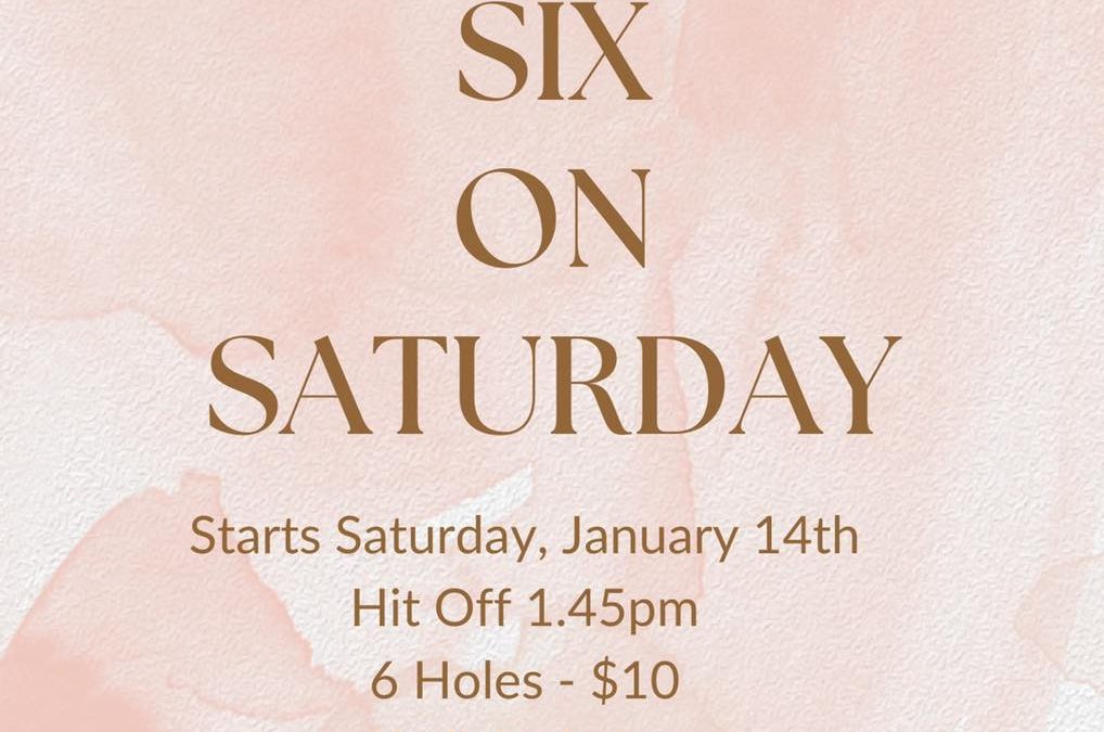 Roma Golf Club – 119 Tiffin Street – Six on Saturday
