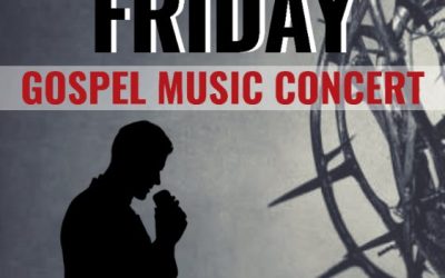 240329: Gospel Concert at the Cultural Centre – Good Friday – 29th March 6 – 9 pm – Free